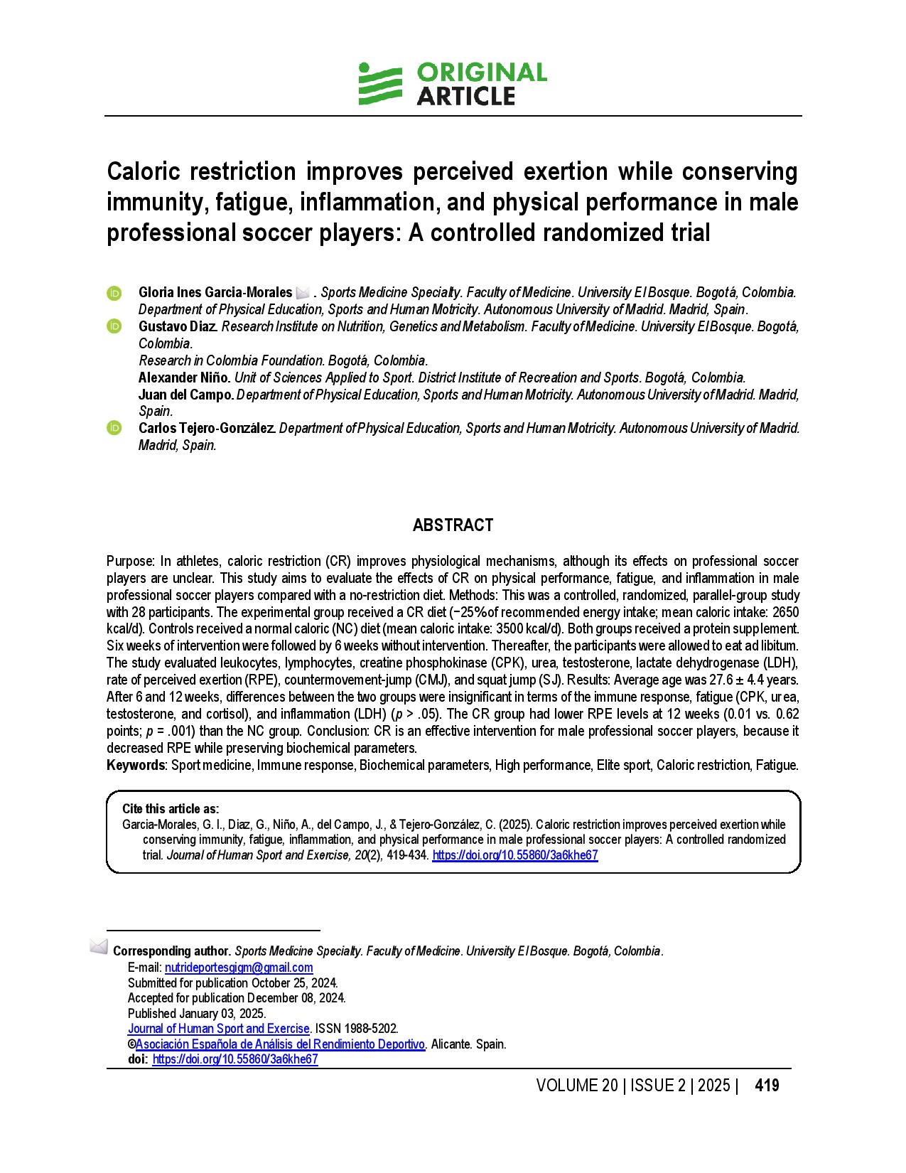 Caloric restriction improves perceived exertion while conserving immunity, fatigue, inflammation, and physical performance in male professional soccer players: A controlled randomized trial